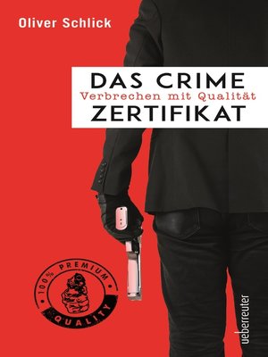 cover image of Das Crime-Zertifikat
